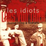 journal intime, film, Lars von Trier, caméra à l'épaule, Dogme95, témoignage, tournage film, Danois, Danemark, sortie France, distributeur Les films du Losange, 1998