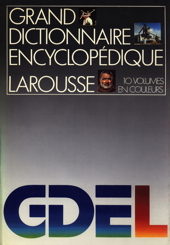 GDEL, Grand Dictionnaire Encyclopédique Larousse, dictionnaire, illustré, mise en page, couverture, dessins intérieurs, couleurs, bibliothèque, Larousse, Éditions Larousse